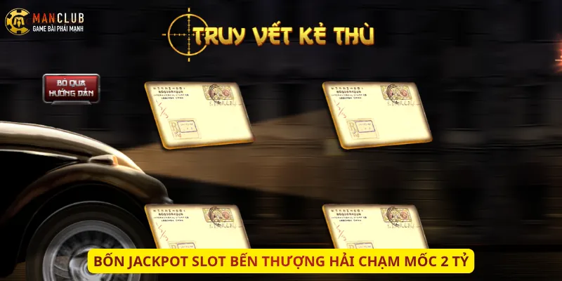 Bốn Jackpot Slot Bến Thượng Hải chạm mốc 2 tỷ