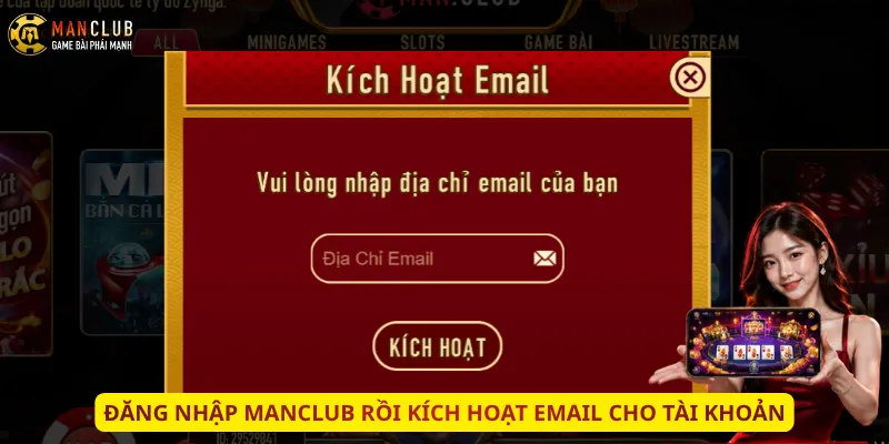 Đăng nhập Manclub rồi kích hoạt email cho tài khoản