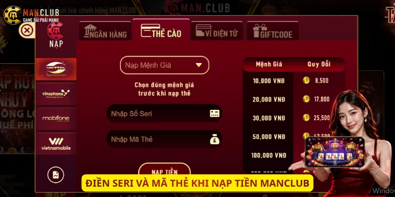 Điền seri và mã thẻ khi nạp tiền Manclub