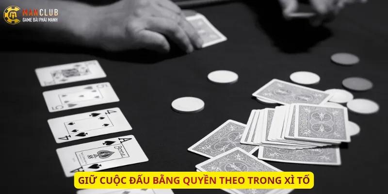 Giữ cuộc đấu bằng quyền Theo trong Xì Tố
