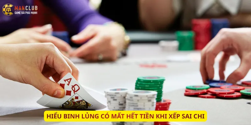 Hiểu binh lủng có mất hết tiền khi xếp sai chi