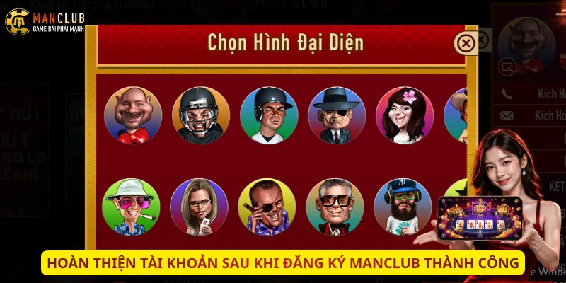 Hoàn thiện tài khoản sau khi đăng ký Manclub thành công