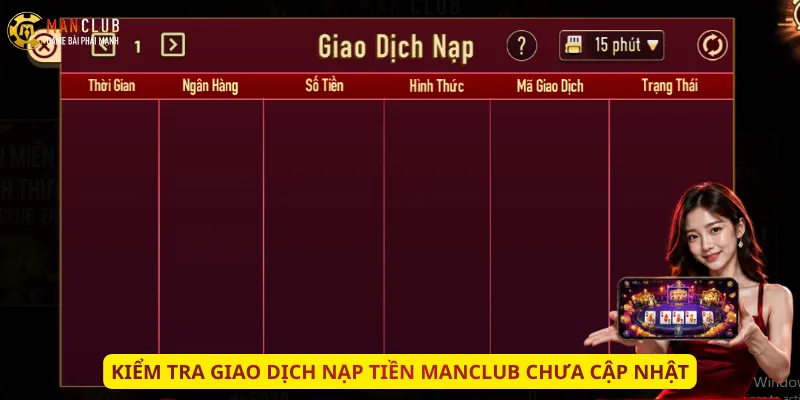 Kiểm tra giao dịch nạp tiền Manclub chưa cập nhật