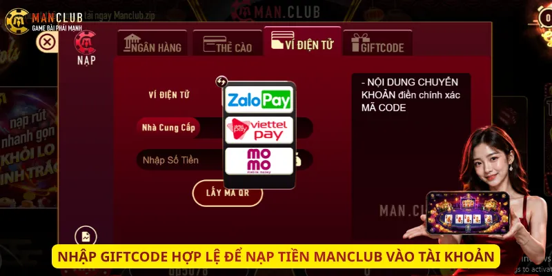 Nhập Giftcode hợp lệ để nạp tiền Manclub vào tài khoản