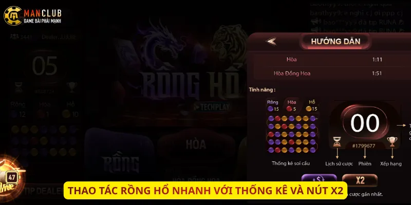 Thao tác Rồng Hổ nhanh với thống kê và nút X2