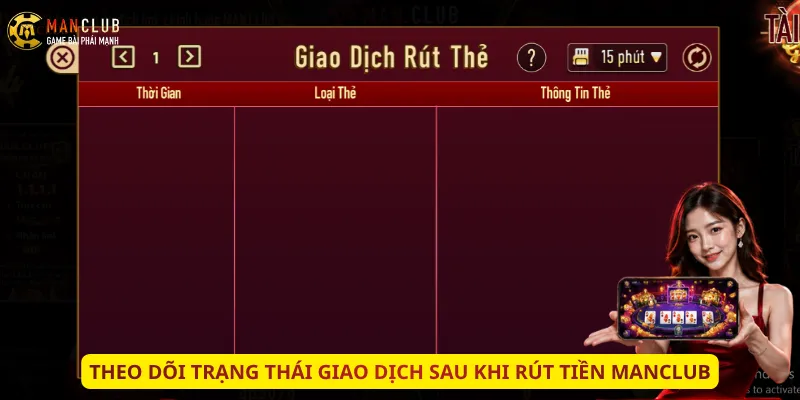 Theo dõi trạng thái giao dịch sau khi rút tiền Manclub