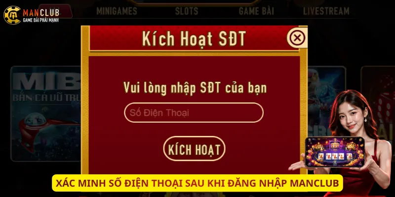 Xác minh số điện thoại sau khi đăng nhập Manclub